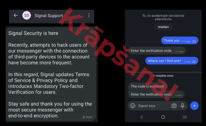 Divi Signal lietotnes ekrānuzņēmumi ar krāpniecības ziņojumu no “Signal Support”, kas brīdina par drošību un pieprasa ievadīt verifikācijas kodu. Attēlam pāri uzlikts sarkans uzraksts “Krāpšana!”.