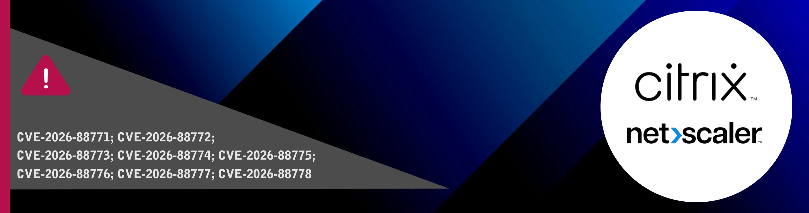 Attēlā CVE kodi un Citrix NetScaler logo