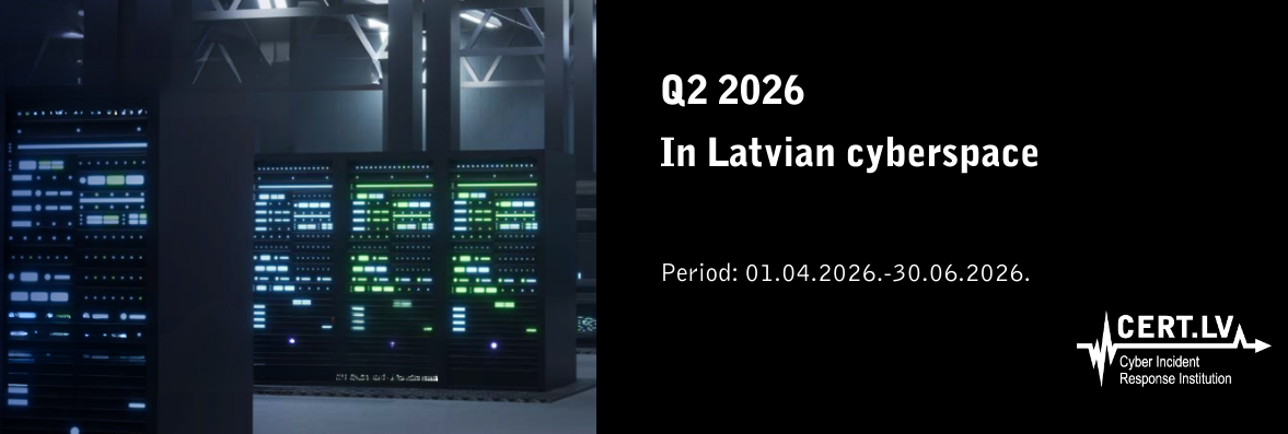 Illustrative image for the Q2 2026 report on Latvia's cyberspace